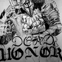 || Dead Honor ™ ||