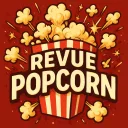 La Revue Popcorn 🍿