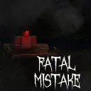 Fatal Mistakes Development