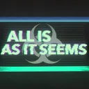 🧪 | All is as it seems | REVAMP IN PROGRESS