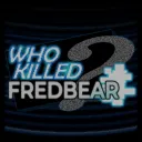 WHO KILLED FREDBEAR? - END OF ACT 1