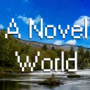 A Novel World