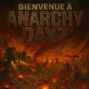 ANARCHY DAYZ