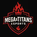 𝐌𝐄𝐆𝐀 𝐱 𝐓𝐈𝐓𝐀𝐍𝐒  | ESPORTS