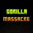 Gorilla Massacre (THE RETURN)