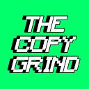 The Copy Grind™