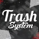 Trash SysteM | #1K MEMBROS