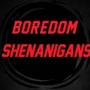 Boredom Shenanigans