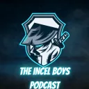 the incel boys podcast