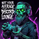 Not Your Average Discord Lounge