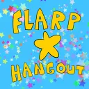 Flarp Hangout!