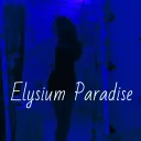 Elysium Paradise 18+ | Chill โข Fun โข VC โข Dating