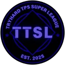 S1 | Tryhard Tps Super Leauge (TTSL)
