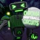 Chroma Circuits Driftball [NA]