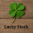 Lucky Stock
