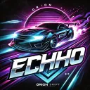 Echo || Orion Drift [NA]