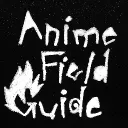 Anime Field Guide
