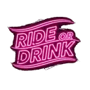 🏍 𝑹𝒊𝒅𝒆 𝒐𝒓 𝑫𝒓𝒊𝒏𝒌 🥃