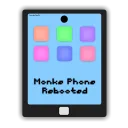 Monke Phone Rebooted