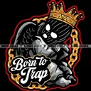BTT | Born To Trap👹🛝