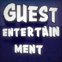 Guest Entertainment