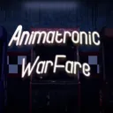 Animatronic Warfare