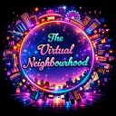 The Virtual Neighbourhood