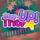 ✰ Step- Up TrickStar !