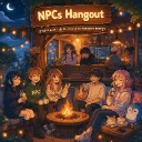 ＮＰＣｓ ＨＡＮＧＯＵＴ