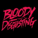 BLOODY DISGUSTING