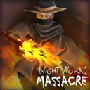 NightWork: Massacre