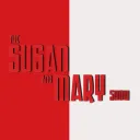 The Susan and Mary Show!