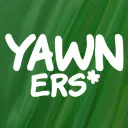 YAWNERS