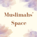 Muslimahs' Space ♡