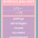 Lamthina's grey client :3