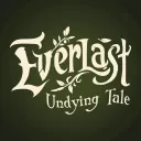 Everlast: Undying Tale