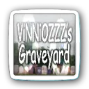 🌹 ViNNiOZZZ’s Graveyard ⚰