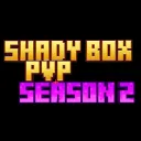 Shady Box PvP Season 2