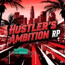 Hustlers Ambition rp