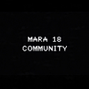 Mara 18 Community