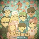 the MM2ians’
