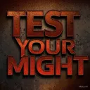 Test Your Might