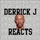 The Derrick J Reacts Community