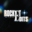 ROCKET EDITS