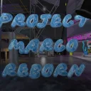 Project Marco Reborn