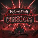 MrDarkmad's KINGDOM