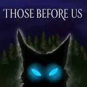 Those Before Us