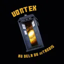Le Vortex reTARDIS