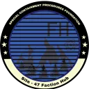 Site - 47 | Faction Hub