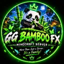 🎋 GG BAMBOO FX